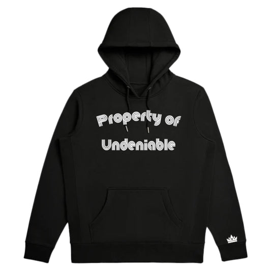 Property of Undeniable - Black/White